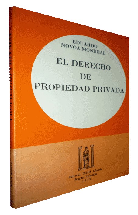 EL DERECHO DE PROPIEDAD PRIVADA