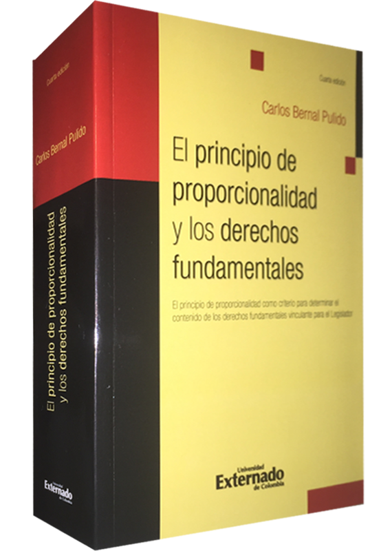 EL PRINCIPIO DE PROPORCIONALIDAD Y LOS DERECHOS FUNDAMENTALES