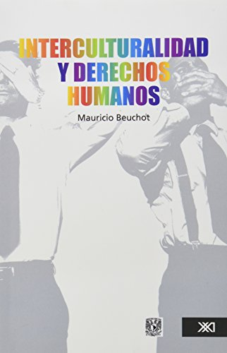 INTERCULTURALIDAD Y DERECHOS HUMANOS