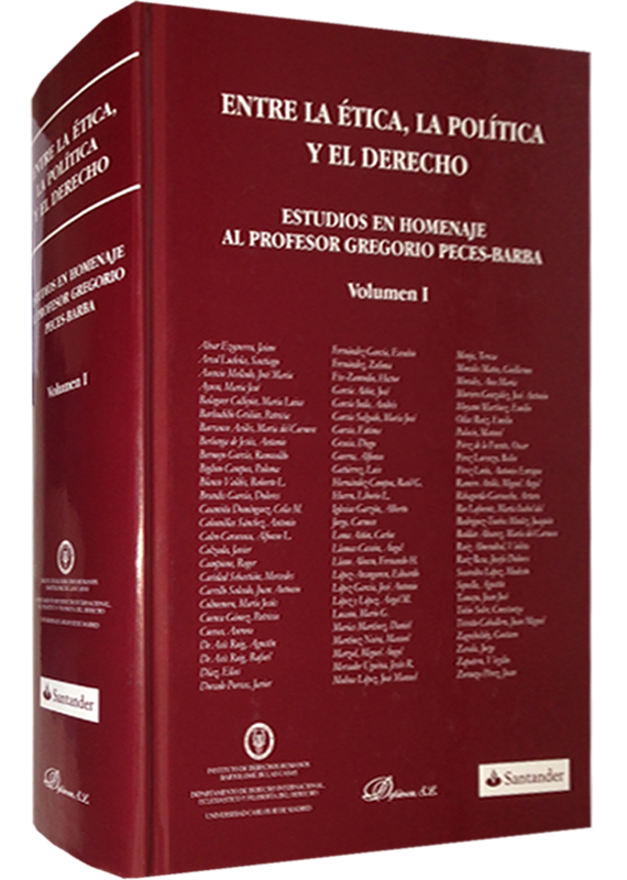 ENTRE LA ÉTICA, LA POLÍTICA Y EL DERECHO