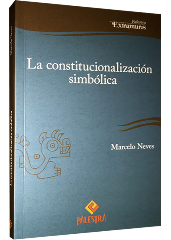 LA CONSTITUCIONALIZACIÓN SIMBÓLICA