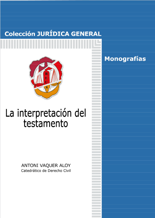 LA INTERPRETACIÓN DEL TESTAMENTO