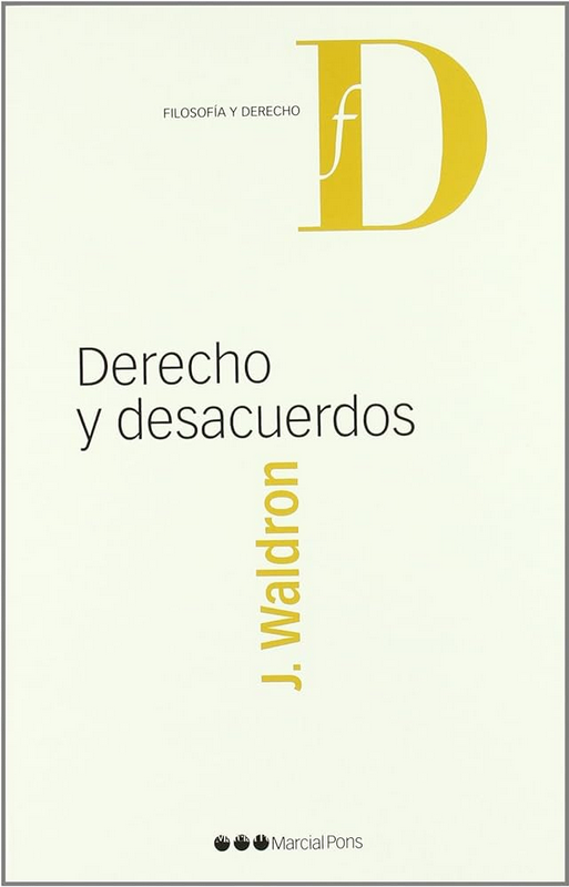 DERECHO Y DESACUERDOS