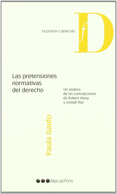 LAS PRETENSIONES NORMATIVAS DEL DERECHO