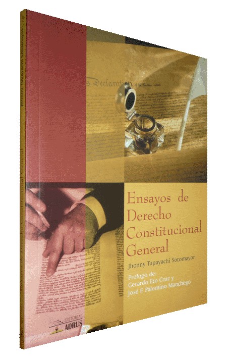 ENSAYOS DE DERECHO CONSTITUCIONAL GENERAL