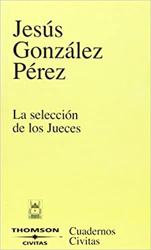 LA SELECCIÓN DE LOS JUECES