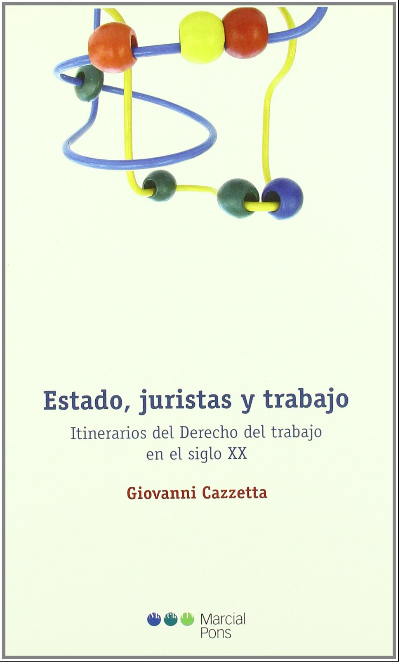 ESTADO, JURISTAS Y TRABAJO