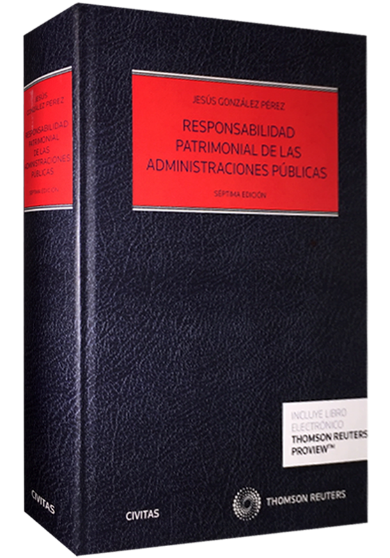 RESPONSABILIDAD PATRIMONIAL DE LAS ADMINISTRACIONES PÚBLICAS