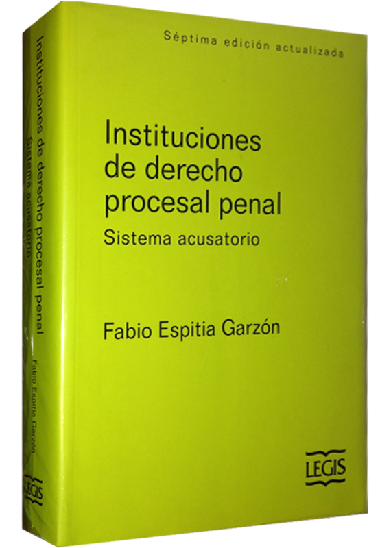 INSTITUCIONES DE DERECHO PROCESAL PENAL