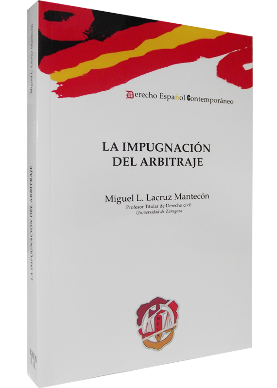 LA IMPUGNACIÓN DEL ARBITRAJE