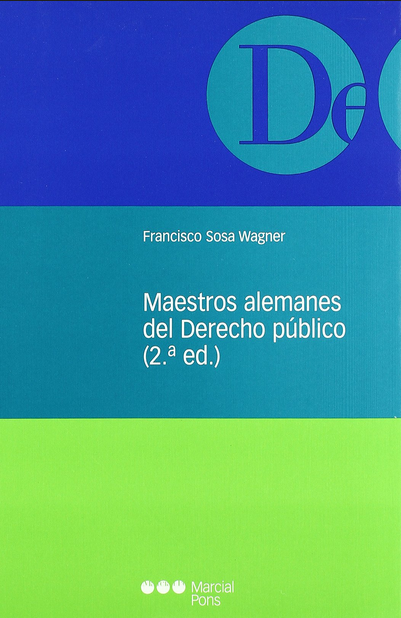 MAESTROS ALEMANES DEL DERECHO PÚBLICO