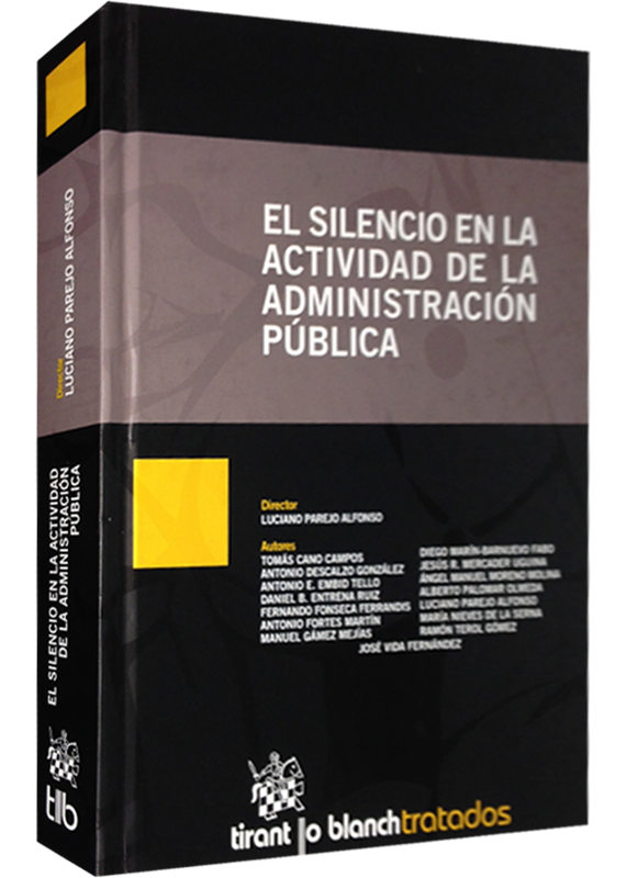 EL SILENCIO EN LA ACTIVIDAD DE LA ADMINISTRACIÓN PÚBLICA