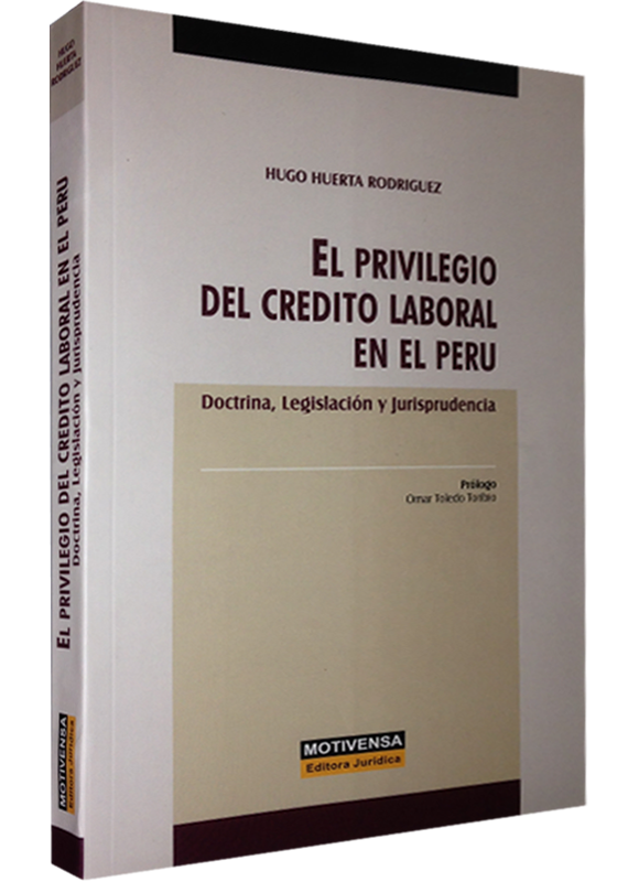 EL PRIVILEGIO DEL CRÉDITO LABORAL EN EL PERÚ