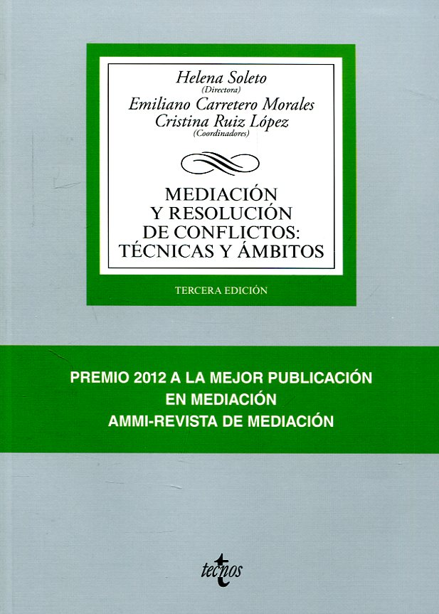 MEDIACIÓN Y RESOLUCIÓN DE CONFLICTOS: TÉCNICAS Y ÁMBITOS