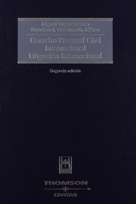 DERECHO PROCESAL CIVIL INTERNACIONAL - LITIGACIÓN INTERNACIONAL