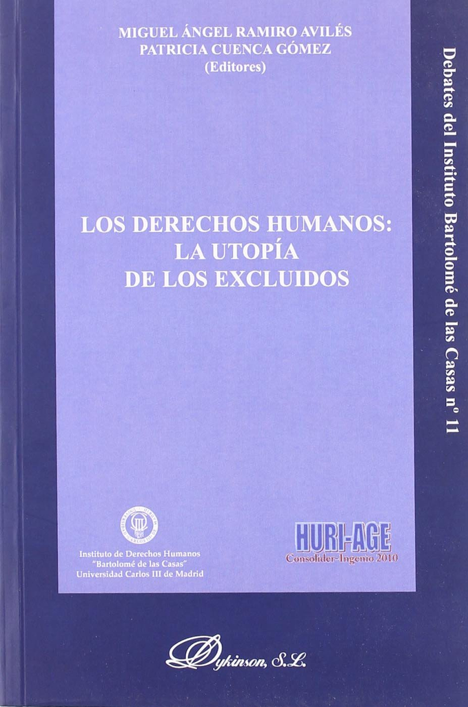 LOS DERECHOS HUMANOS: LA UTOPÍA DE LOS EXCLUIDOS
