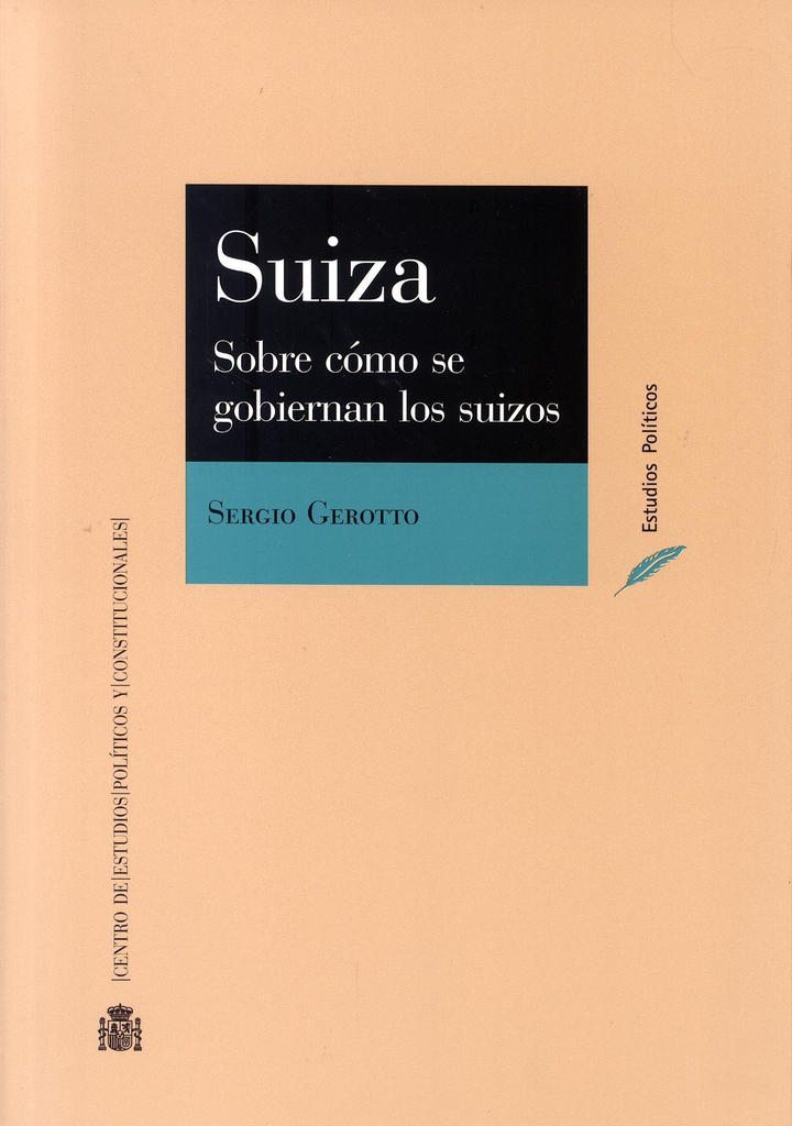 SUIZA. SOBRE CÓMO SE GOBIERNAN LOS SUIZOS