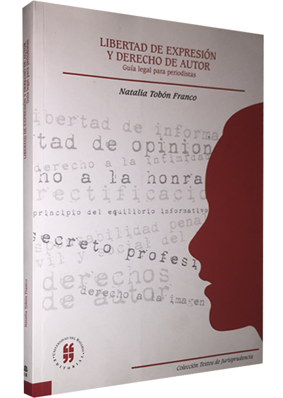 LIBERTAD DE EXPRESIÓN Y DERECHO DE AUTOR