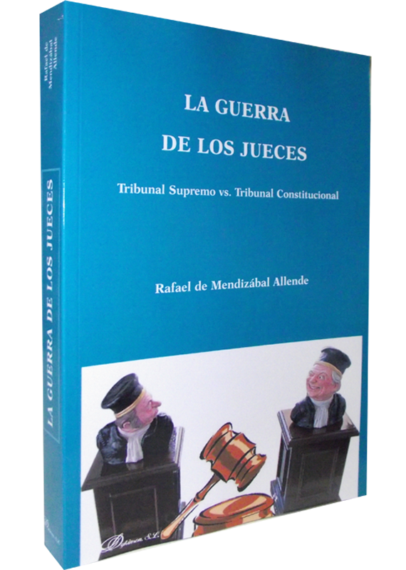 LA GUERRA DE LOS JUECES