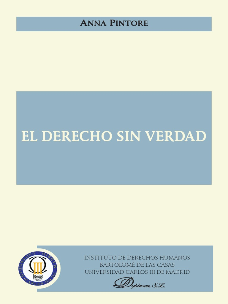 EL DERECHO SIN VERDAD