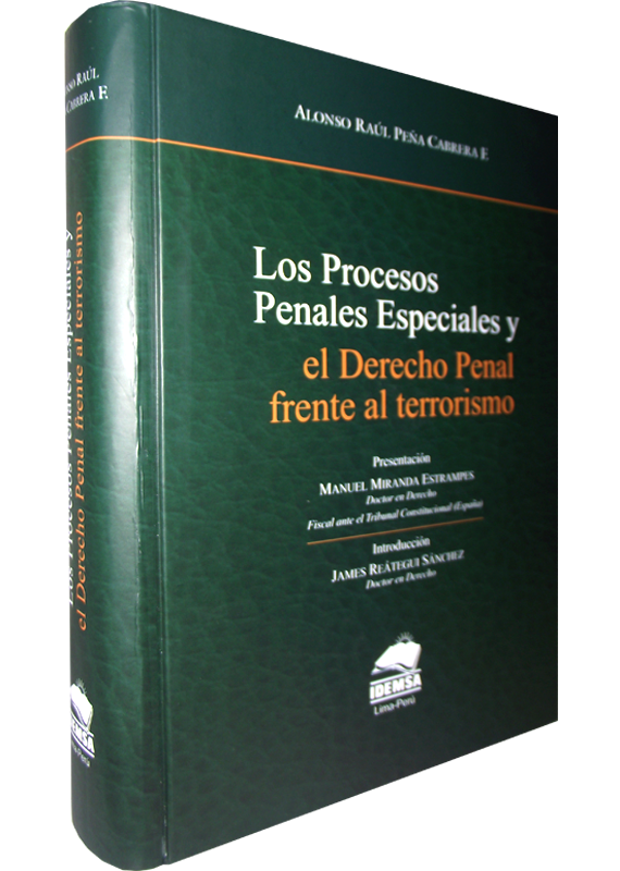 LOS PROCESOS PENALES ESPECIALES Y EL DERECHO PENAL FRENTE AL TERRORISMO