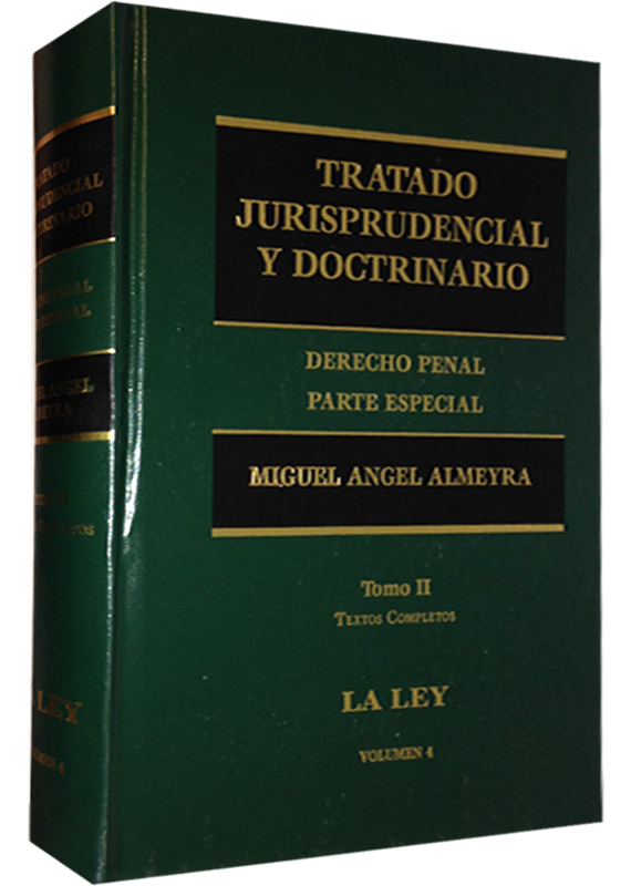 TRATADO JURISPRUDENCIAL Y DOCTRINARIO TOMO II