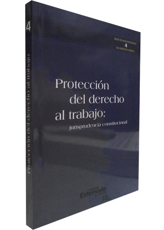 PROTECCIÓN DEL DERECHO AL TRABAJO