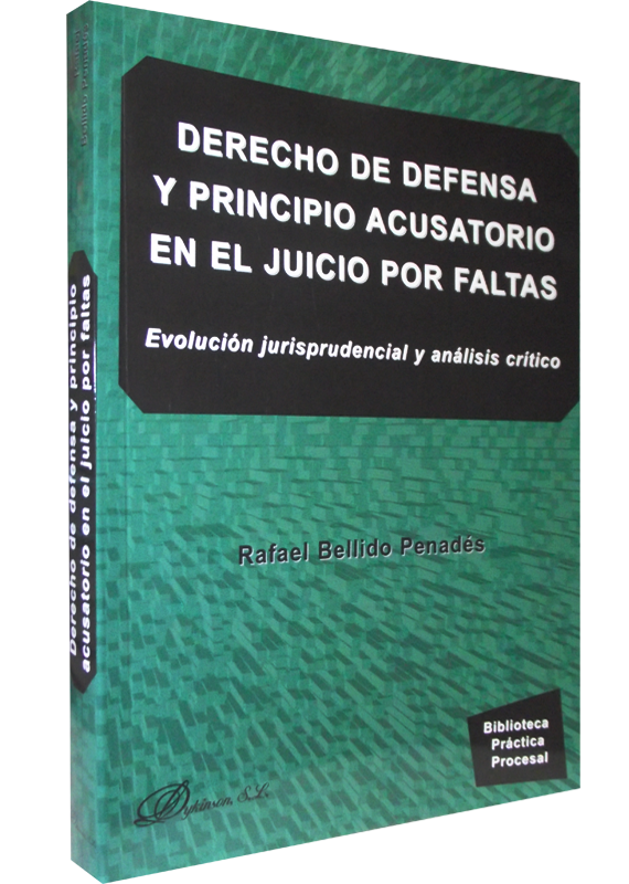 DERECHO DE DEFENSA Y PRINCIPIO ACUSATORIO EN EL JUICIO POR FALTAS