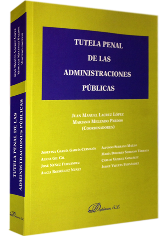 TUTELA PENAL DE LAS ADMINISTRACIONES PÚBLICAS