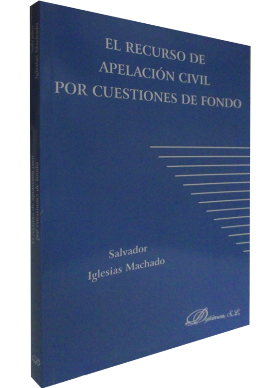 EL RECURSO DE APELACIÓN CIVIL POR CUESTIONES DE FONDO