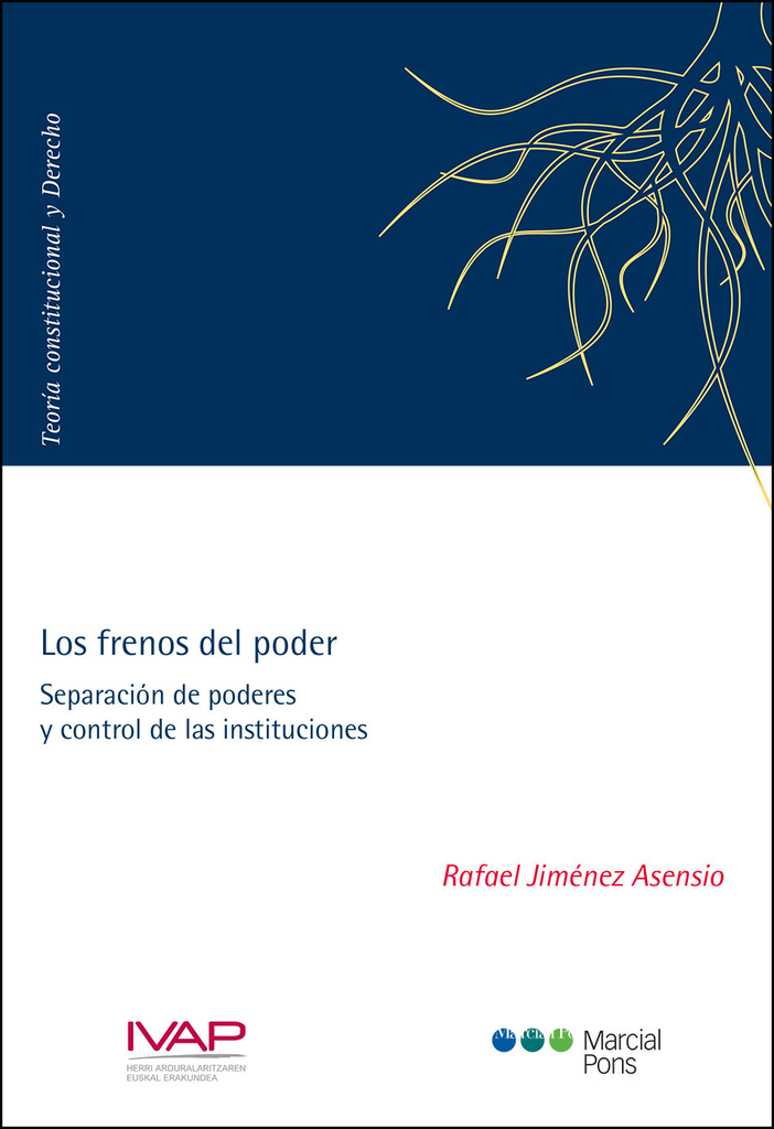 LOS FRENOS DEL PODER