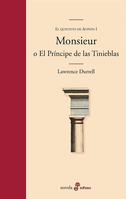 El Quinteto de Aviñón I: MONSIEUR O EL PRÍNCIPE DE LAS TINIEBLAS
