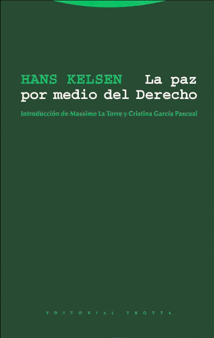 LA PAZ POR MEDIO DEL DERECHO