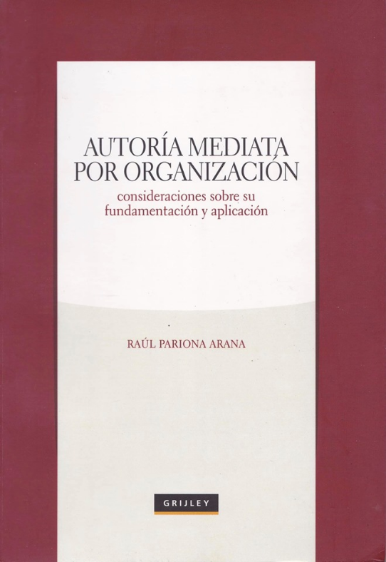 AUTORÍA MEDIATA POR ORGANIZACIÓN