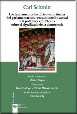 LOS FUNDAMENTOS HISTÓRICO-ESPIRITUALES DEL PARLAMENTARISMO EN SU SITUACIÓN ACTUAL