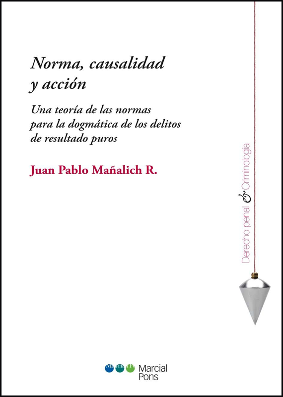 NORMA, CAUSALIDAD Y ACCIÓN