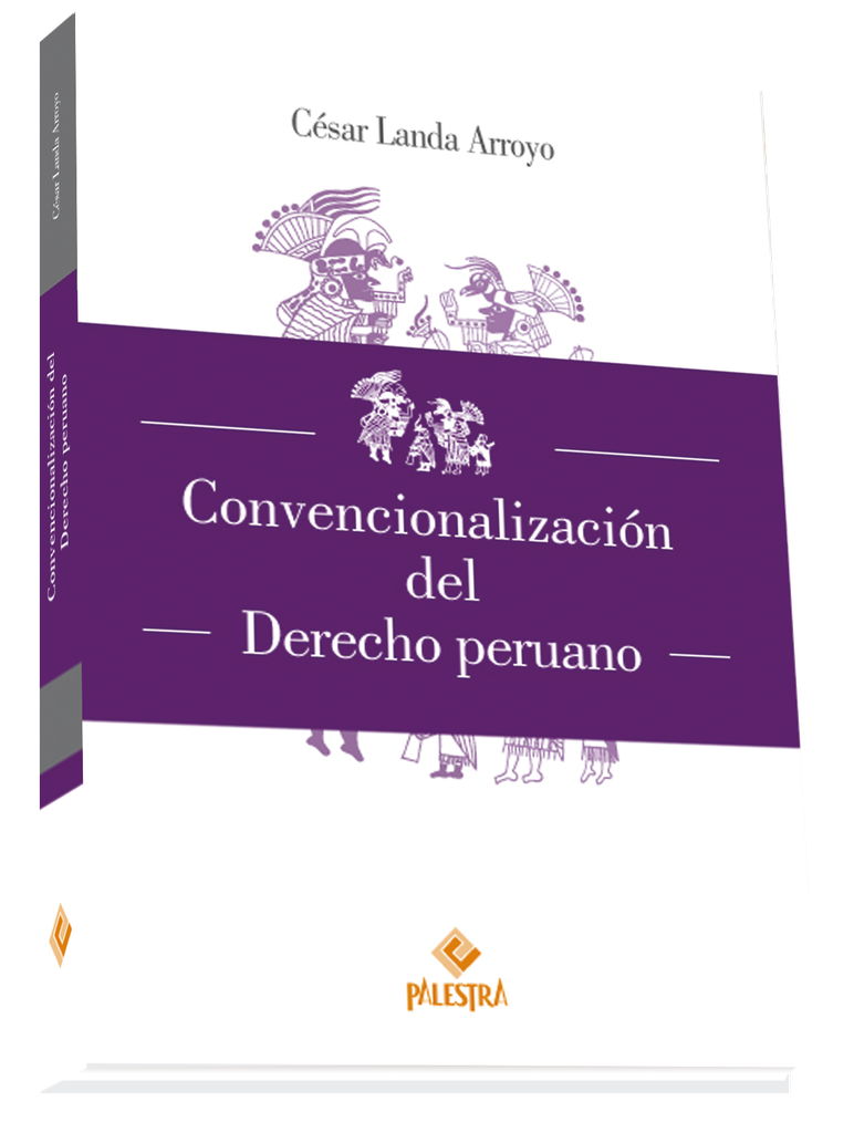 CONVENCIONALIZACIÓN DEL DERECHO PERUANO