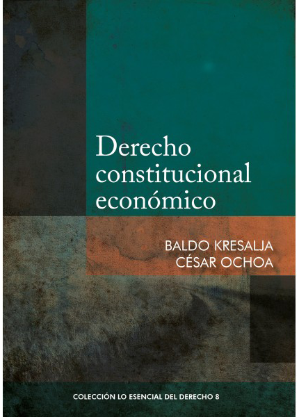 DERECHO CONSTITUCIONAL ECONÓMICO