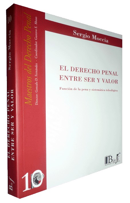 EL DERECHO PENAL ENTRE SER Y VALOR