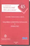 VALORES CONSTITUCIONALES Y DERECHO