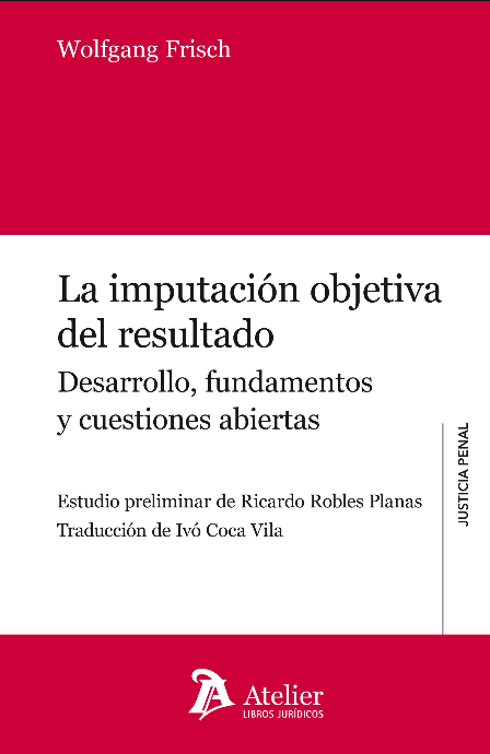 LA IMPUTACIÓN OBJETIVA DEL RESULTADO
