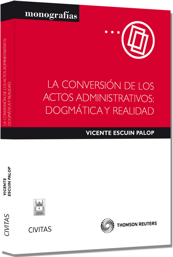 LA CONVERSIÓN DE LOS ACTOS ADMINISTRATIVOS