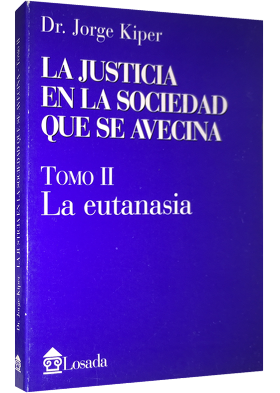 LA JUSTICIA EN LA SOCIEDAD QUE SE AVECINA. II