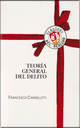 TEORÍA GENERAL DEL DELITO