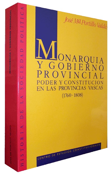MONARQUÍA Y GOBIERNO PROVINCIAL