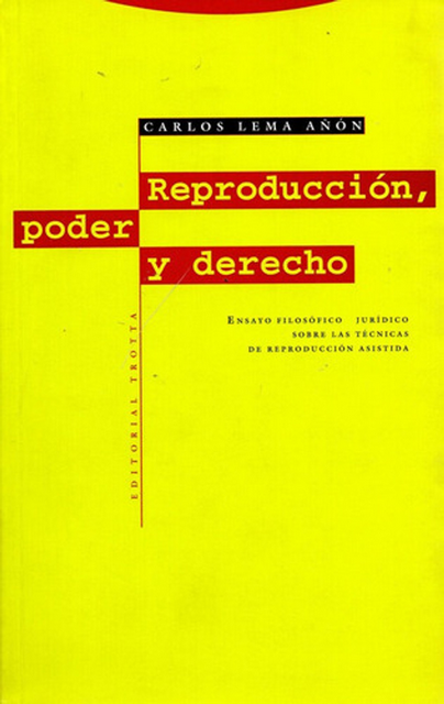 REPRODUCCIÓN, PODER Y DERECHO