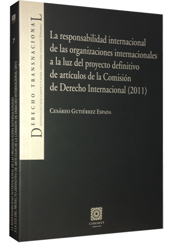 LA RESPONSABILIDAD DE LAS ORGANIZACIONES INTERNACIONALES