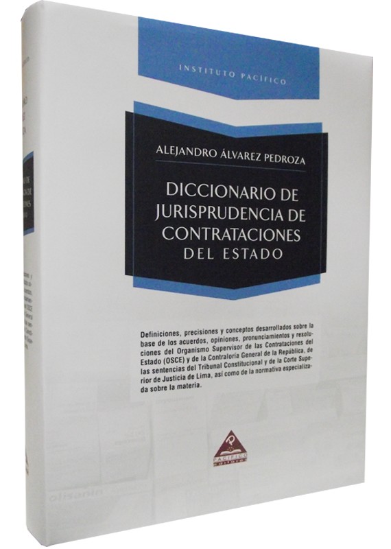DICCIONARIO DE JURISPRUDENCIA DE CONTRATACIONES DEL ESTADO