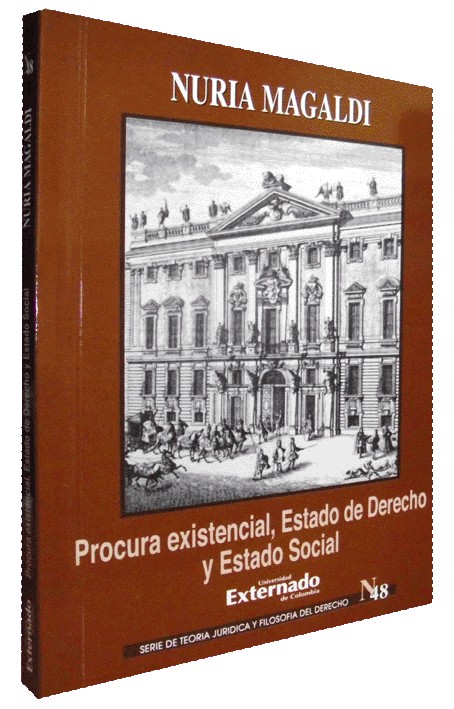 PROCURA EXISTENCIAL, ESTADO DE DERECHO Y ESTADO SOCIAL