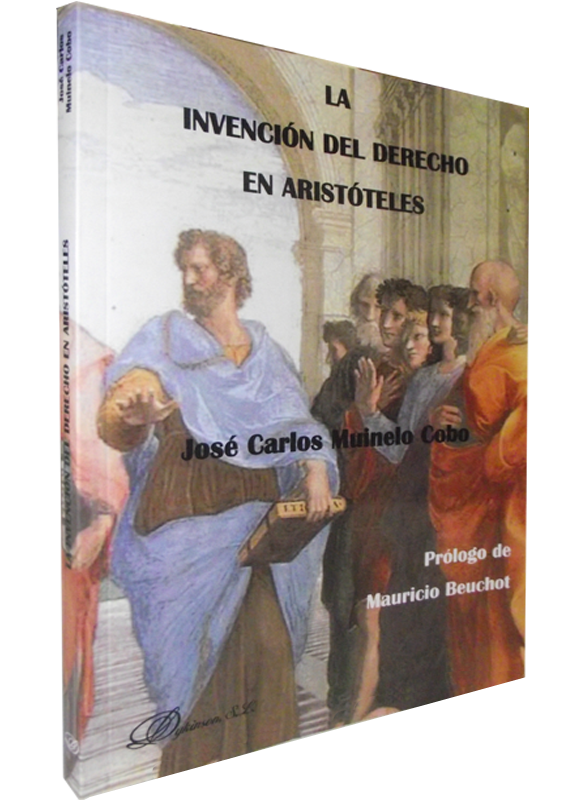 LA INVENCIÓN DEL DERECHO EN ARISTÓTELES